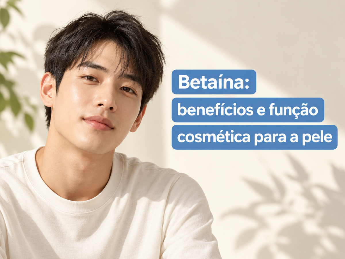 Betaína: benefícios e função cosmética para a pele