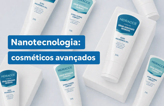 Nanotecnologia: Cosméticos avançados