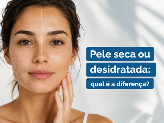 Pele seca ou desidratada: qual é a diferença?
